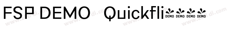 FSP DEMO   Quickfli字体转换